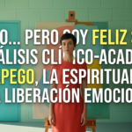 Te amo... pero soy feliz sin ti: Un Análisis Clínico‑Académico del Apego, la Espiritualidad y la Liberación Emocional