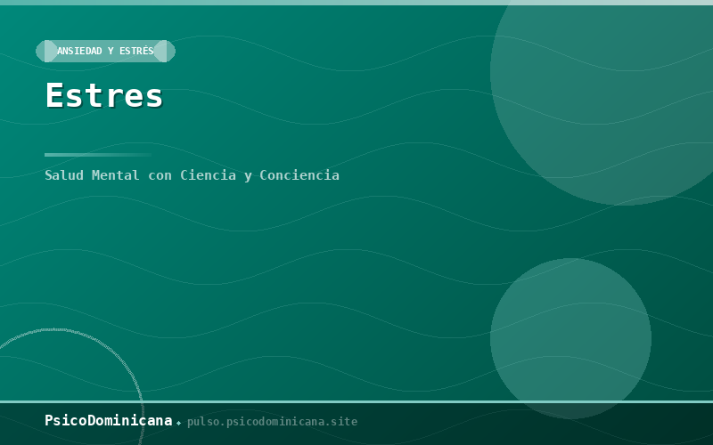 Manejo del estrés: Programa TCC de 12 sesiones basado en evidencia