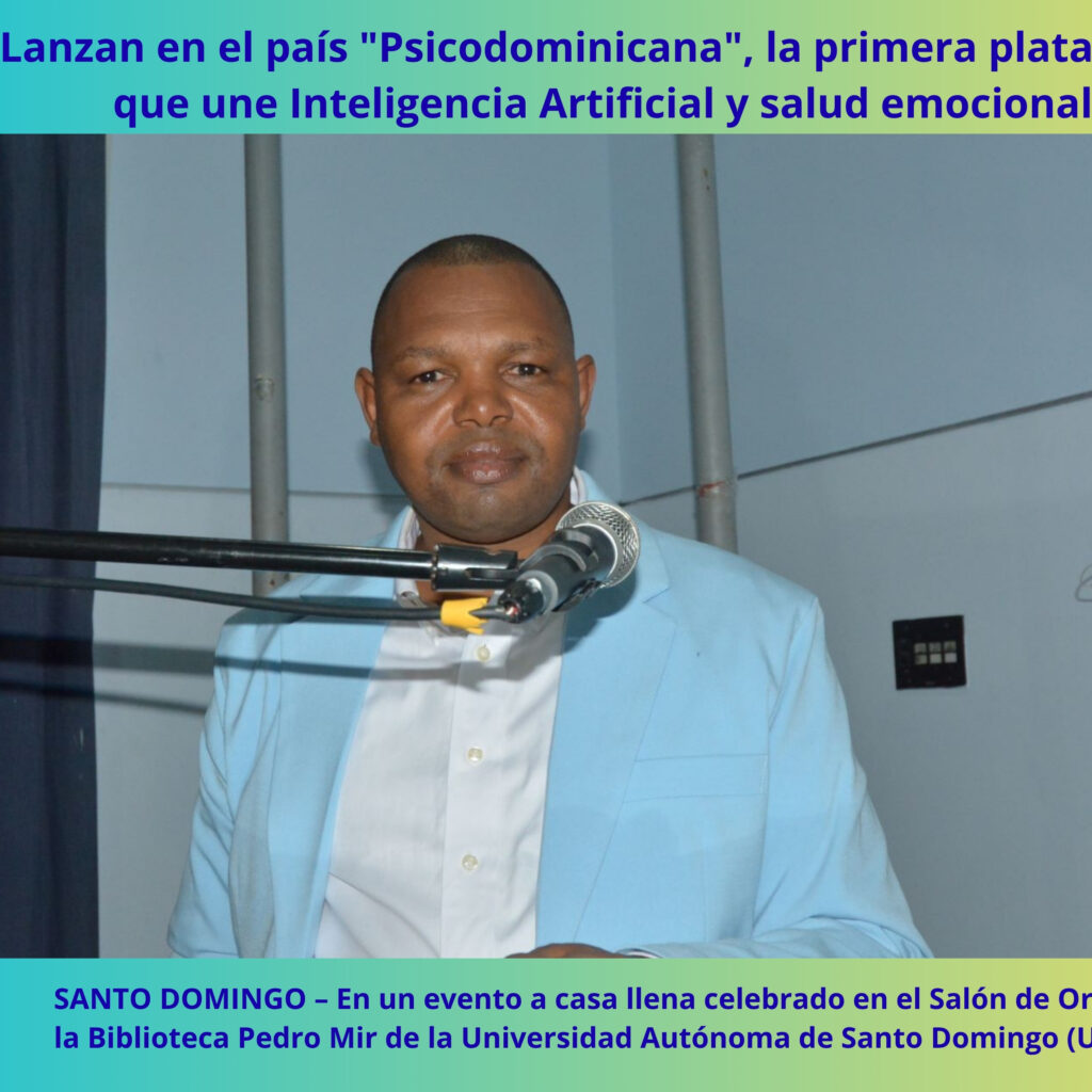 Psicodominicana revoluciona la salud mental en la República Dominicana con el uso de Inteligencia Artificia.